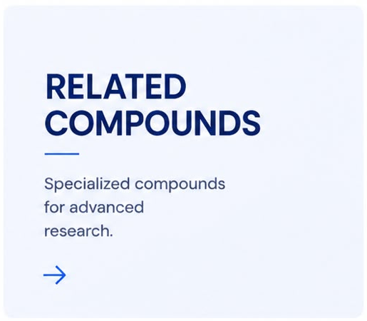 Related Compounds – Specialized compounds for advanced research